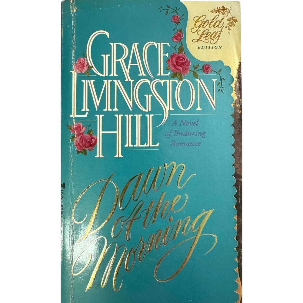 Dawn of the Morning by Grace Livingston Hill (Paperback)
